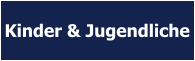 Kinder & Jugendliche